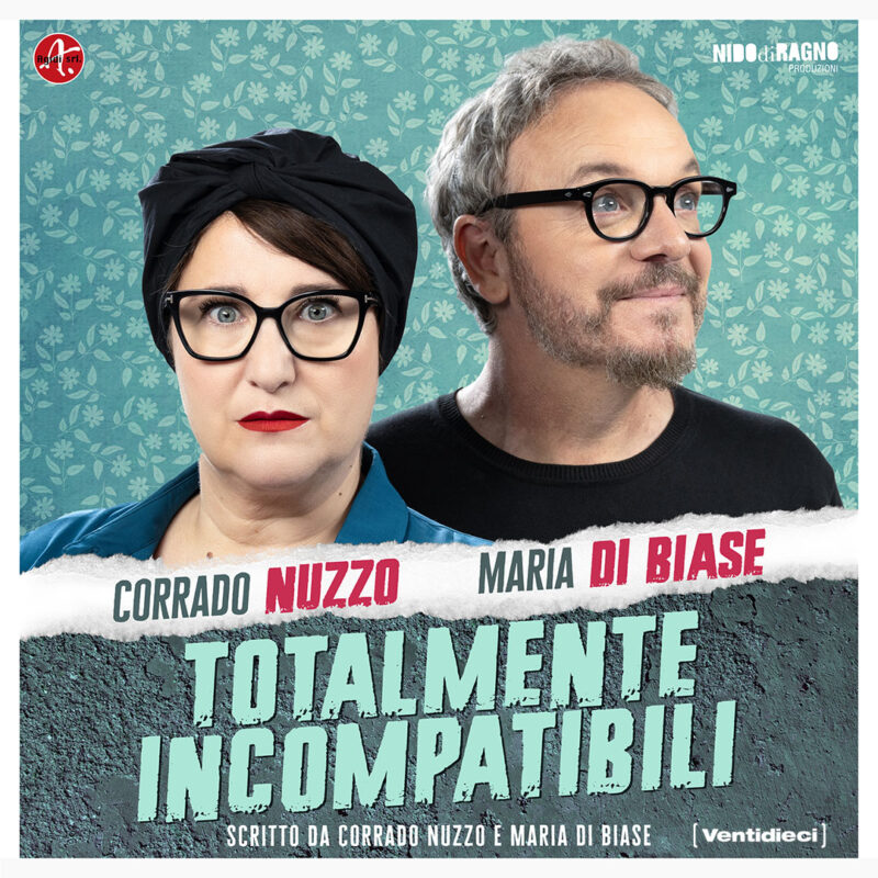 NUZZO E DI BIASE – TOTALMENTE INCOMPATIBILI
