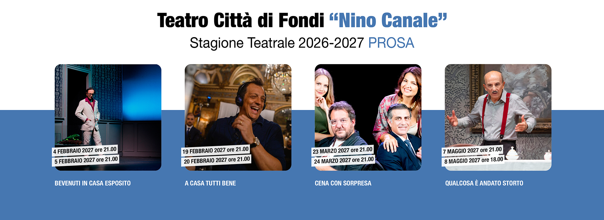 Prosa - Teatro Città di Fondi "Nino Canale" - Stagione 2026-2027